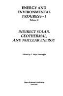 Cover of: Indirect solar, geothermal, and nuclear energy | 