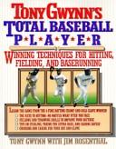 Cover of: Tony Gwynn's total baseball player