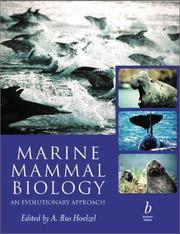 Cover of: Marine mammal biology: an evolutionary approach