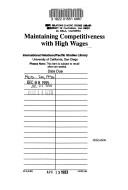 Cover of: Maintaining competitiveness with high wages