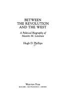 Cover of: Between the Revolution and the West