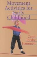 Cover of: Movement activities for early childhood