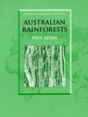 Cover of: Australian rainforests by Adam, Paul