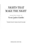 Cover of: Nights that make the night: selected poems of Vicent Andrés Estellés