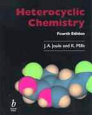 Cover of: Heterocyclic chemistry. by J. A. Joule