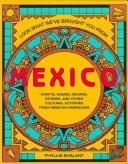 Cover of: Look what we've brought you from Mexico by Phyllis Shalant