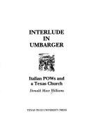 Interlude in Umbarger by Donald Mace Williams