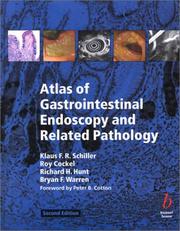 Cover of: Atlas of Gastrointestinal Endoscopy and Related Pathology
