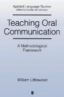 Cover of: Teaching oral communication by Littlewood, William.