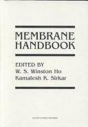 Cover of: Membrane handbook | 