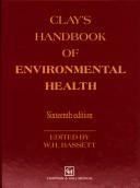 Handbook of environmental health by Henry Hurrell Clay