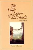 Cover of: The little flowers of St. Francis: a paraphrase