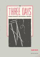 Cover of: The three days: parish prayer in the Paschal triduum