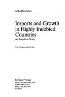 Imports and growth in highly indebted countries by Jesko Hentschel