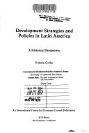 Cover of: Development strategies and policies in Latin America by Vittorio Corbo