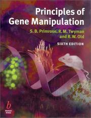 Cover of: Principles of gene manipulation by S. B. Primrose