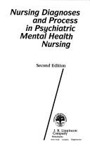 Cover of: Nursing diagnoses and process in psychiatric mental health nursing