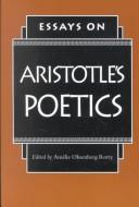 Cover of: Essays on Aristotle's Poetics