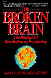 Cover of: The BROKEN BRAIN by Nancy C. Andreasen, Nancy C. Andreasen