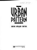 Cover of: The urban pattern