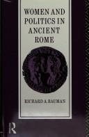 Cover of: Women and politics in ancient Rome
