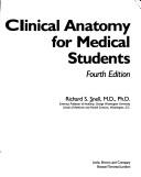 Cover of: Clinical anatomy for medical students by Richard S. Snell