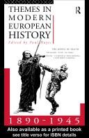 Cover of: Themes in modern European history, 1890-1945