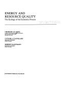 Cover of: Energy and resource quality: the ecology of the economic process