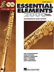 Cover of: Essential Elements 2000: Book 1 (Flute)