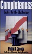 Cover of: Completeness: quality for the 21st century