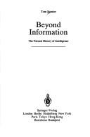Cover of: Beyond information by Stonier, Tom.