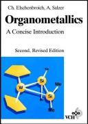 Cover of: Organometallics | Christoph Elschenbroich