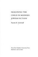 Cover of: Imagining the child in modern Jewish fiction