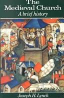 Cover of: The medieval church: a brief history