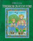 Cover of: Tomorrow on Rocky Pond