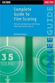 Complete guide to film scoring by Davis, Richard