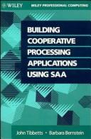 Building cooperative processing applications using SAA by John Tibbetts
