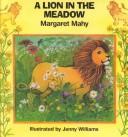 A lion in the meadow by Margaret Mahy