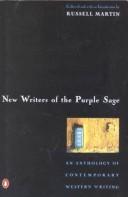 Cover of: New writers of the Purple Sage by collected and with an introduction by Russell Martin.