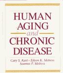 Cover of: Human aging and chronic disease