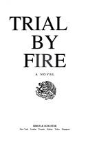 Cover of: Trial by fire by Harold Coyle