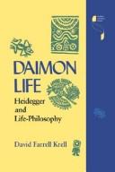 Cover of: Daimon life by David Farrell Krell