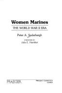 Cover of: Women marines: the World War II era