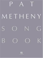 Cover of: Pat Metheny Songbook: Lead Sheets