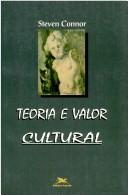 Theory and cultural value by Steven Connor