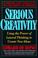 Cover of: Serious creativity
