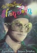 Cover of: The many lives of Elton John