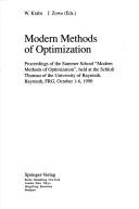 Cover of: Modern methods of optimization: proceedings of the Summer School "Modern Methods of Optimization", held at the Schloss Thurnau of the University of Bayreuth, Bayreuth, FRG, October 1-6, 1990