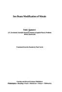 Ion beam modification of metals by F. F. Komarov