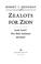 Cover of: Zealots for Zion